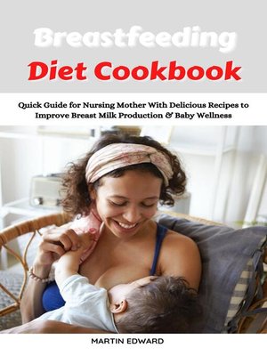 cover image of Breastfeeding Diet Cookbook